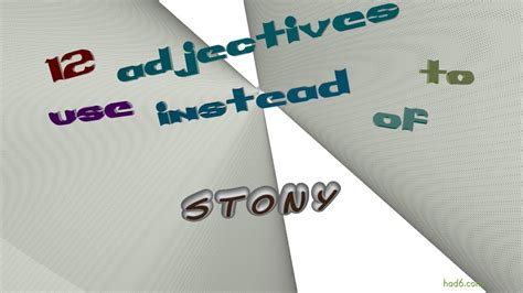 stony adjective .